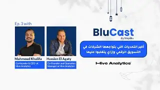 BluCast Episode 3 x Hive Analytics