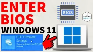 How to Enter BIOS in Windows 11