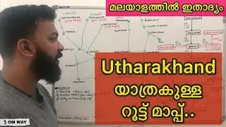 All India Road Trip Map In Malayalam | Uttarakhand | Part-8 |