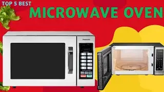 Microwaves Oven: Top 5 Best Microwave Oven in 2025(You Can Buy)