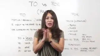 To Vs. FOR - Cuando quieres decir PARA