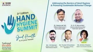 Addressing the Barriers of Hand Hygiene & Promoting Sustainable Behaviour Change #HandHygieneSummit
