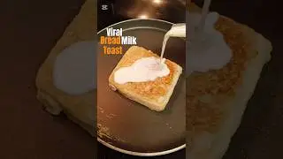 viral Bread Milk Toast 🤯🍞#shorts #bread #viralfood #trendingrecipe #kidsfavourite