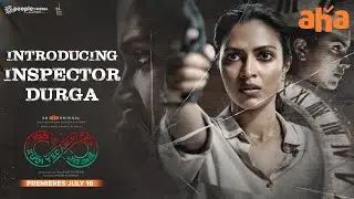 Introducing Inspector Durga | Amala Paul, Rahul Vijay, Pawan Kumar | People Media |Premieres July 16
