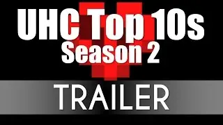 UHC Top 10s - Season 2 Trailer