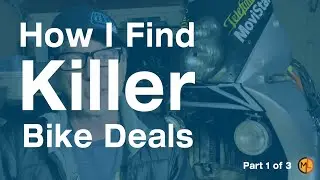 Finding Your Fantasy Bike -  Part 1 My Amazing Bike Deals