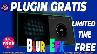 🎁GRATIS! THENATAN BLUR ADMOSFERAS TEXTURAS Y TRANSICIONES CINEMATOGRAFICAS🎛️ FREE VST👇👇