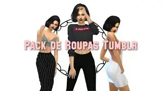 PACK DE ROUPAS TUMBLR #2 | The Sims 4 | ClassySimplicity