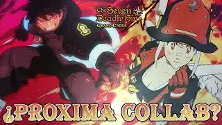 🚨 &iexcl;LEAKS! LA PROXIMA COLLAB ES... &iquest;FIRE FORCE? 🔥🚒 | 7DS: Grand Cross