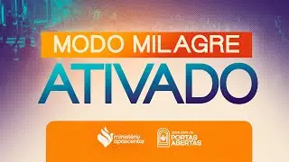 MODO MILAGRE ATIVADO
