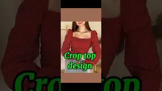 Crop top design #croptop #design #girl #aesthetic #clothing #shein #fashion #shorts #fyp #fypage