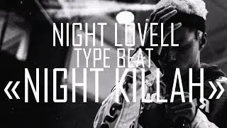[FREE] Night Lovell Type Beat 2018 - 