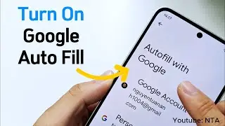 Включите автозаполнение Google на Android