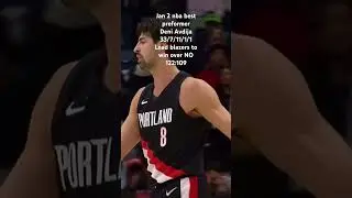 NBA best preformer #nba #nbahighlights #deniavdija #portlandtrailblazers