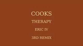 COOKS 3rd remix of therapy by Eric IV