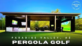 Insane Backyard Pergola Golf Simulator [Paradise Valley, AZ]