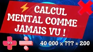 Découvrez le calcul mental autrement !