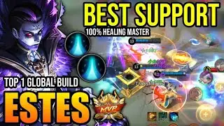 ESTES BEST BUILD 2023 | BUILD TOP 1 GLOBAL ESTES GAMEPLAY | MOBILE LEGENDS✓