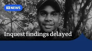Kumanjayi Walker inquest findings delayed after death in custody in Alice Springs | ABC NEWS
