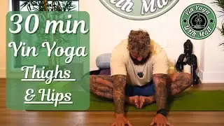 30 Min Yin Yoga for Hips & Thighs | Deep Hip Opener & Thigh Stretch