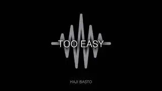 Haji Basto - Unstoppable