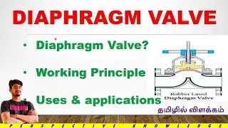 What is diaphragm valve in tamil | function of diaphragm valve | types of valves in tamil #valves 
