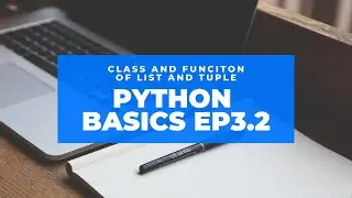Python Basics Ep3 (Part 2)