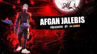 Afghan Jalebi - Free Fire TIktok Remix Montage Free | Fire Velocity Montage @AG COBRA