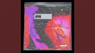 Work (feat. Zay27)