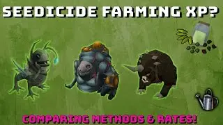 Seedicide & Farming Xp Rates? [Runescape 3] Comparing different methods #1!