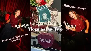 TANGLE TEEZER HOLIDAY HOTEL 🎄🎅🏽 | VLOGMAS DAY TWO | MonaLisa Adlee