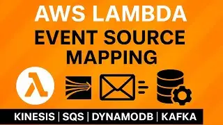 Объяснение сопоставления источников событий AWS Lambda | Интеграция Kinesis, SQS, DynamoDB и Kafka