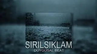 Sırılsıklam - Duygusal Beat Hip-hop Beat | İK M&Uuml;ZİK