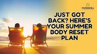 EP 40:  Just Got Back Here&rsquo;s Your Summer Body Reset Plan