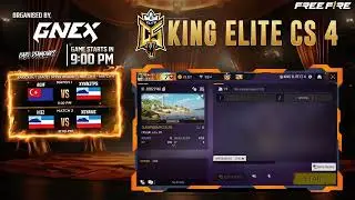 KING ELITE CS 4 - KNOCKOUT STAGE DAY 2