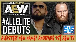 Malakai Aleister Black AEW Debut! Andrade AEW TV Debut!