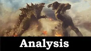 Godzilla vs Kong: Analysis