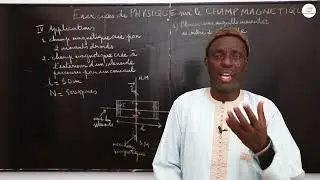 Exercices - Terminale S - PC: Physique / Le Champ Magnétique  / Suite 1 /M. Diop