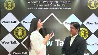 Interview of Mr. Sudarshan Sabat (Star invitee) with Ms. Pritibha Sharma at WowTalk Event.
