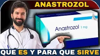 ANASTROZOL💊: &iquest;Para que sirve? Usos y Beneficios | M&Aacute;S!!