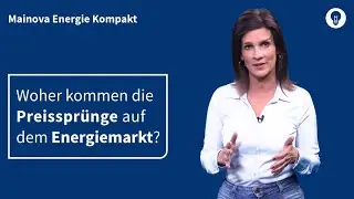 Mainova Energie Kompakt: Preisschwankungen &ndash; Der Stromhandel und seine Besonderheiten