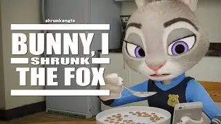 Bunny, I Shrunk the Fox