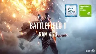 Battlefield 1 (NVIDIA 930MX 2GB | RAM 4GB | Intel&reg; Core&trade; i5 7200U Processor) Gameplay