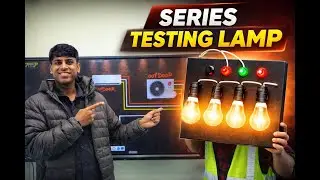 Series Testing Lamp कैसे बनाएं | Series Test Lamp Making | Electrical Practical | Hindi💡🔌