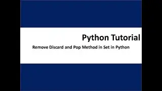 remove discard pop method in set in python