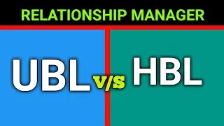 Relationship Manager ka kiya kam hota ha bank me HBL vs UBL #ublbreaking #hbl #manager