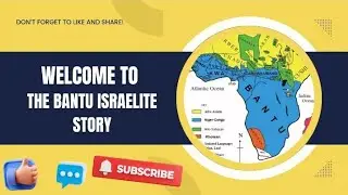 Bantus Israelites & E1b1a Introduction