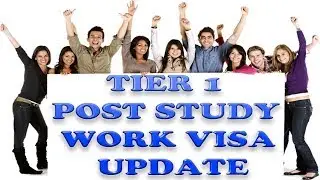 UK POST STUDY WORK VISA (WORK VISA) UPDATE 2018| UK VISA || UK IMMIGRATION||UKVI|UKBA| HD