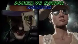 Joker VS Sonya Combos