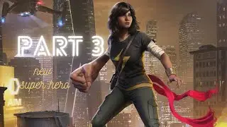 Marvel's Avengers | Part 3 | Kamala is InHuman!!!